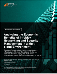 ESG: Analyzing the Economic Benefits of Infoblox Networking and Security Management in a Multi-cloud Environment